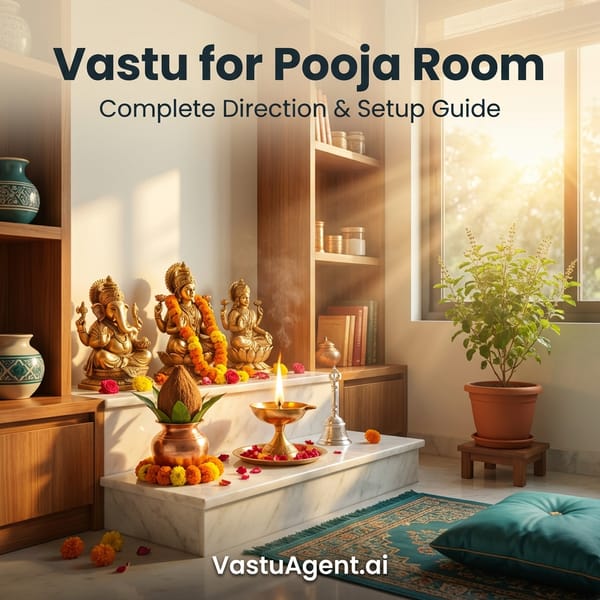Vastu for Pooja Room: The Complete Direction & Setup Guide by Vastuagent.ai